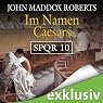 H&ouml;rbuch Im Namen Caesars (SPQR 10)