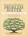 The Family Tree Problem Solver: Tried and True Tactics for Tracing Elusive Ancestors