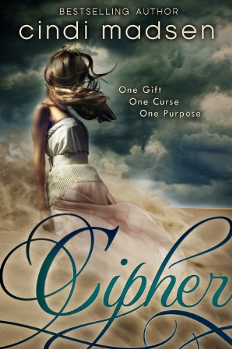 Cipher (The Cipher Series) by Cindi Madsen