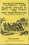 Forgotten Battlefield of the First Texas Revolution: The Battle of Medina, August 18, 1813
