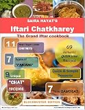 Saira Hayat's Iftari Chatkharey - the Grand Iftar Cook Book