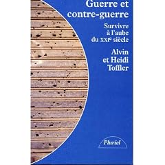 Guerre et contre-guerre. Survicre � l'aube du XXIe si�cle