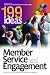 199 Ideas: Member Service and Engagement
