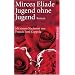 Jugend ohne Jugend