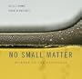 No Small Matter: Science on the Nanoscale