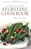 The Quick & Easy Ayurvedic Cookbook