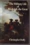 The military life of Frederick the Great