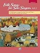 Folk Songs for Solo Singers - Medium High Voice - Vol. 2