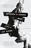 Thirteen Reasons Why (Turtleback School & Library Binding Edition)