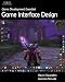 Game Development Essentials: Game Interface Design
