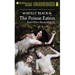 The Poison Eaters: And Other Stories