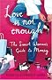 Love Is Not Enough: A Smart Woman's Guide to Money