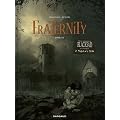 Fraternity, Tome 1 :