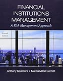 Financial institutions management : a risk management approach