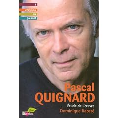 Pascal Quignard : Etude de l'oeuvre