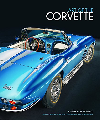 Art of the Corvette by Randy Leffingwell (15-Jan-2015) Hardcover