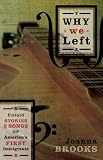 Why We Left: Untold Stories and Songs of Americas First Immigrants