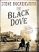 Click here to Compare Prices of The Black Dove: A Holmes on the Range Mystery