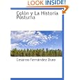 Col�n y La Historia P�stuma (Spanish Edition) by Ces�reo Fern�ndez Duro
