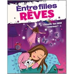 Entre filles : R�ves