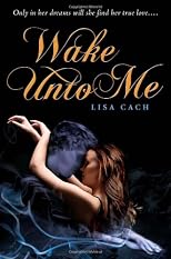 Wake Unto Me