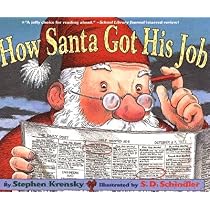 How Santa Got His Job   [HOW SANTA GOT HIS JOB] [Paperback]