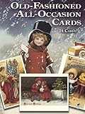 Old-Fashioned All-Occasion Cards: 24 Cards: 24 Full-Colour Ready-to-Mail Cards (Dover Postcards)