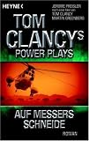 Tom Clancys Power Plays: Auf Messers Schneide: Roman - Tom Clancy, Martin Greenberg, Jerome Preisler