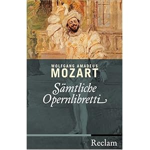 Sämtliche Opernlibretti