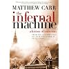 The Infernal Machine: A History of Terrorism