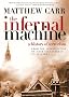 The Infernal Machine: A History of Terrorism