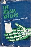 The dream sellers