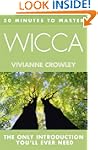 20 MINUTES TO MASTER ... WICCA (Thors...