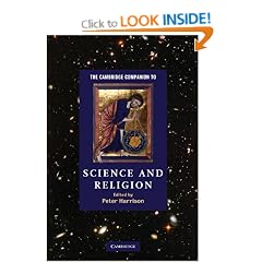The Cambridge Companion to Science and Religion