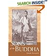 Sons of the Buddha: The Early Lives of Three Extraordinary Thai Masters by Kamala Tiyavanich
