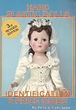 Hard Plastic Dolls, Vol. 1 (Revised)