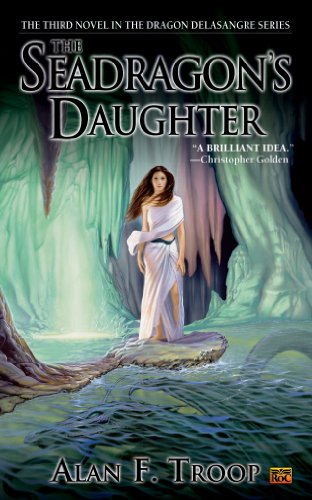 The Seadragon's Daughter (Dragon de la Sangre)