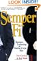 Semper Fi: Business Leadership the Marine Corps Way