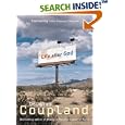 Life After God by Douglas Coupland