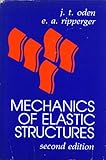 Mechanics of elastic structures