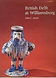 British delft at Williamsburg