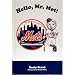 Hello Mr. Met! By Rusty Staub Hardcover Book - Model METSBOU000002