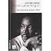 Martin Luther King Jr : Un homme et son r�ve
