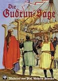 Die Gudrun-Saga.