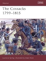 The Cossacks 1799-1815 (Warrior)