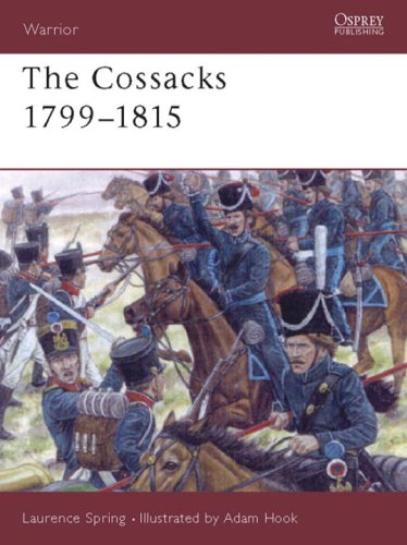 The Cossacks 1799-1815 (Warrior)