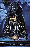 "Fire Study (Study Trilogy)" 
