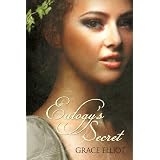 Eulogy's Secret (The Huntley Trilogy)by Grace Elliot