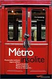M�tro insolite