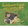 Skateboarding Design and Construction (Power Skateboarding) by Justin Hocking